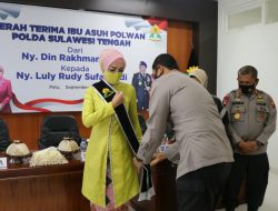 Ibu Asuh Polwan Polda Sulteng Diserah Terimakan Tepat Dihari Jadi Polwan RI