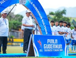 Piala Gubernur Liga 4 Digelar, Anwar Hafid Dorong Lahirnya Talenta Sepak Bola Sulteng